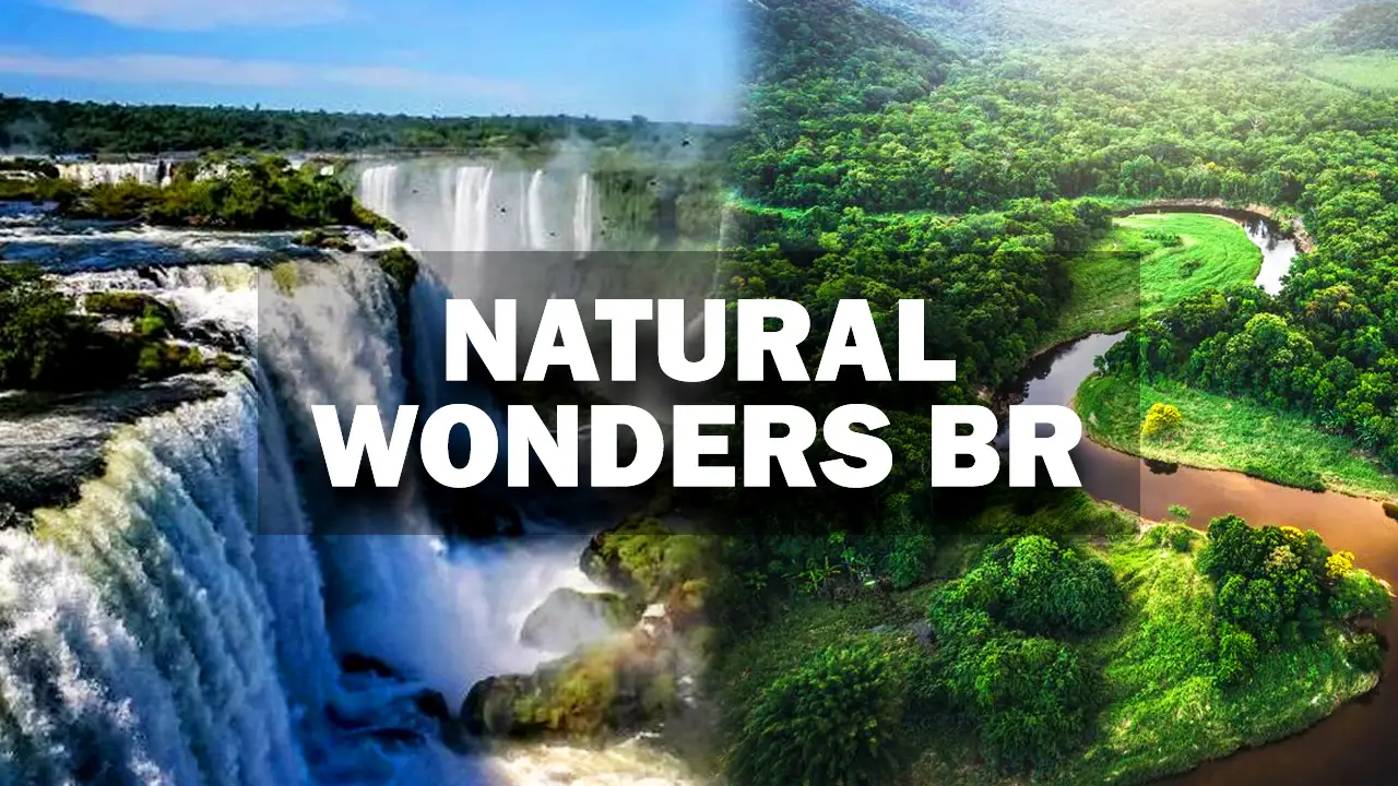 Discovering the Stunning Natural Wonders of Brazil